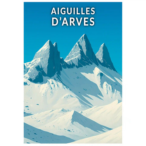 Affiche - Aiguilles d'Arves