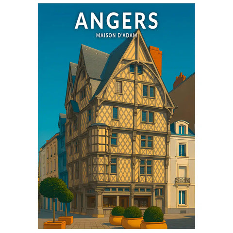 Affiche - Angers - Maison d'Adam