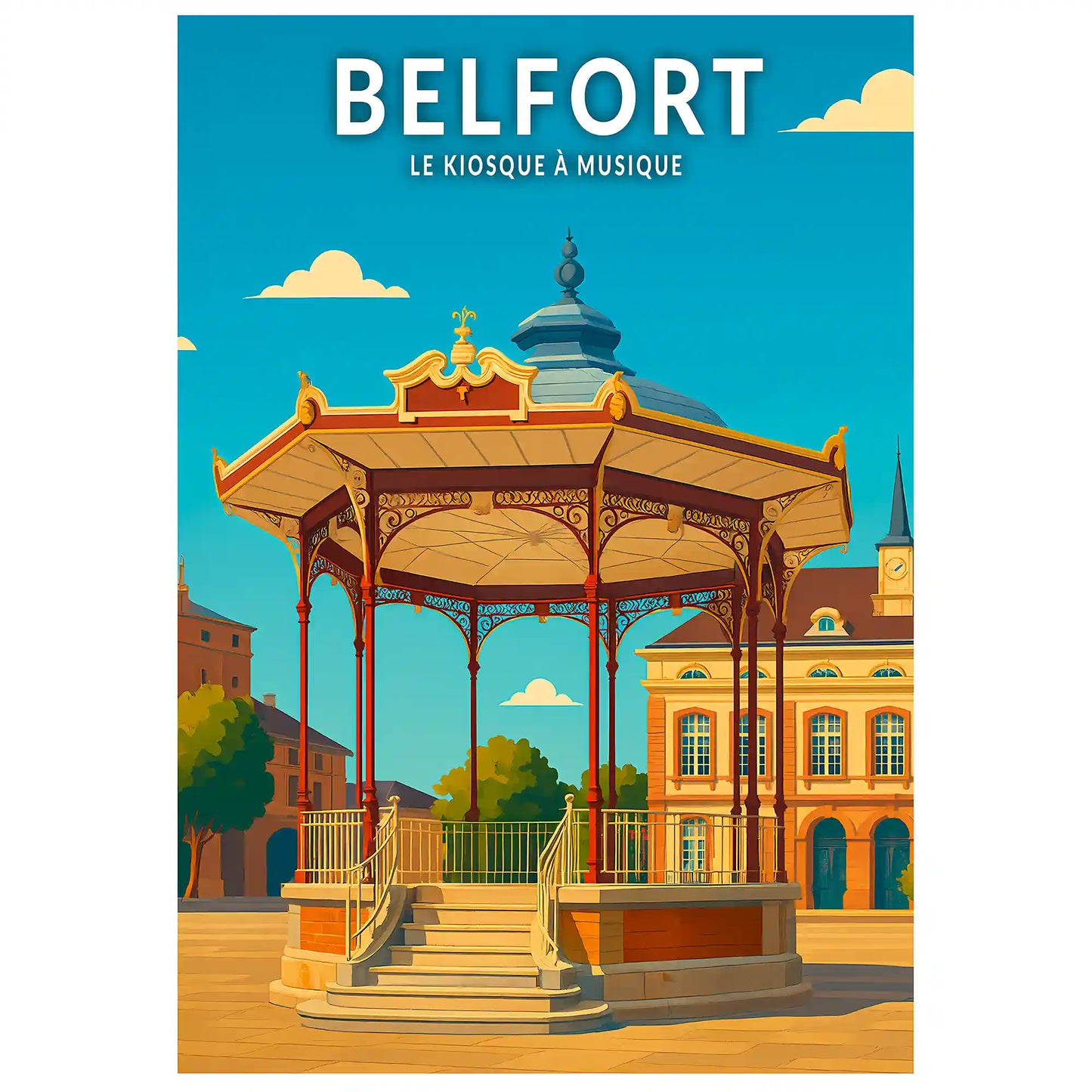 Affiche - Belfort - Le Kiosque à Musique
