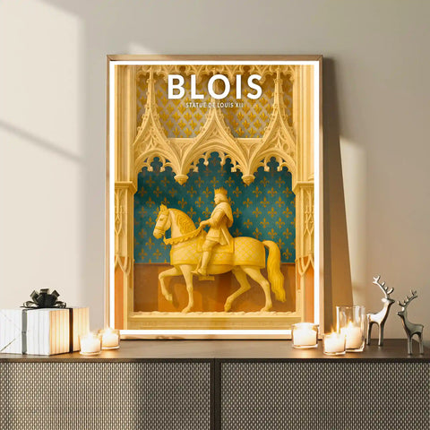 Affiche - Blois - Statue de Louis XII
