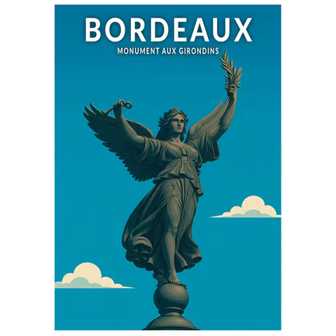 Affiche - Bordeaux - Monument aux Girondins