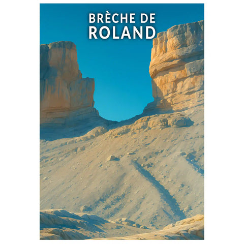 Affiche - Brèche de Roland