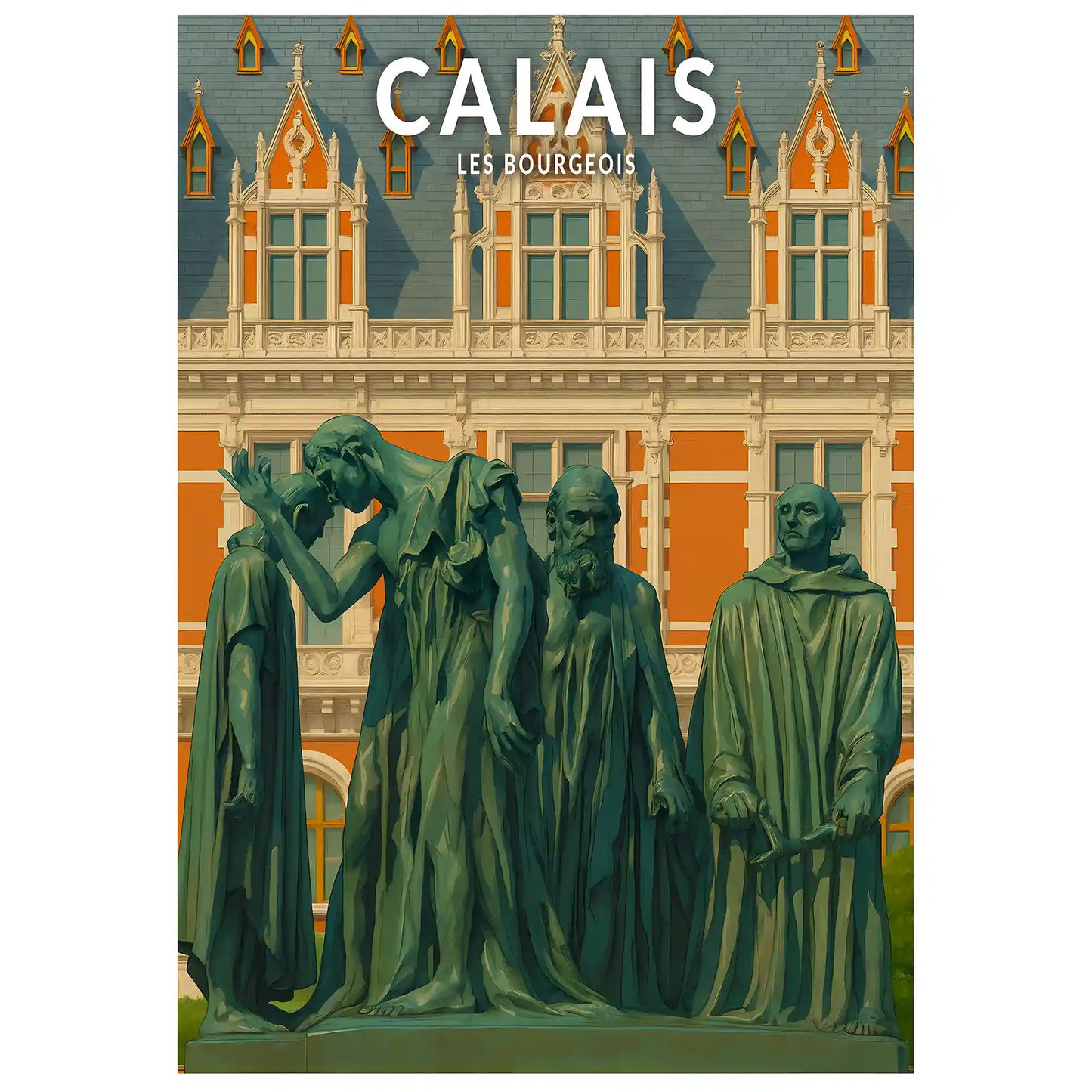 Affiche - Calais - Les Bourgeois