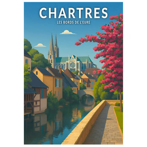 Affiche - Chartres - Les Bords de l'Eure