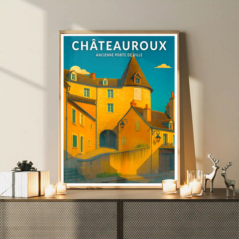 Affiche - Châteauroux -  Ancienne Porte de Ville