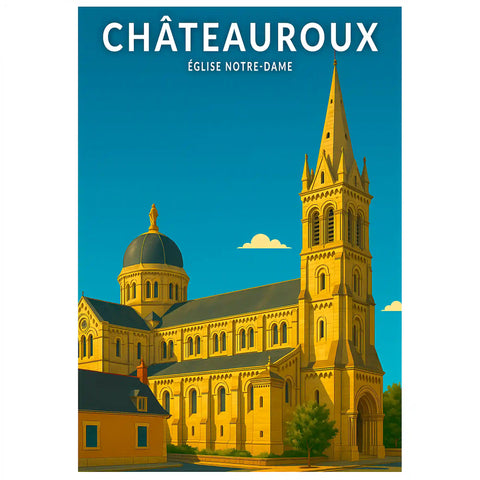 Affiche - Châteauroux - Église Notre-Dame
