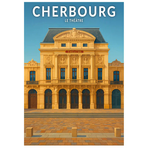 Affiche - Cherbourg - Le Théâtre