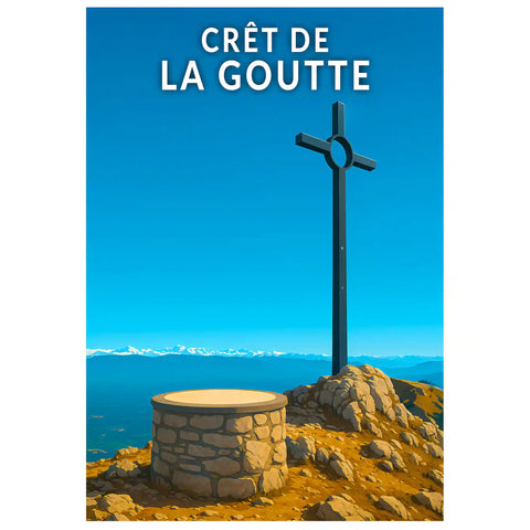 Affiche - Crêt de la Goutte