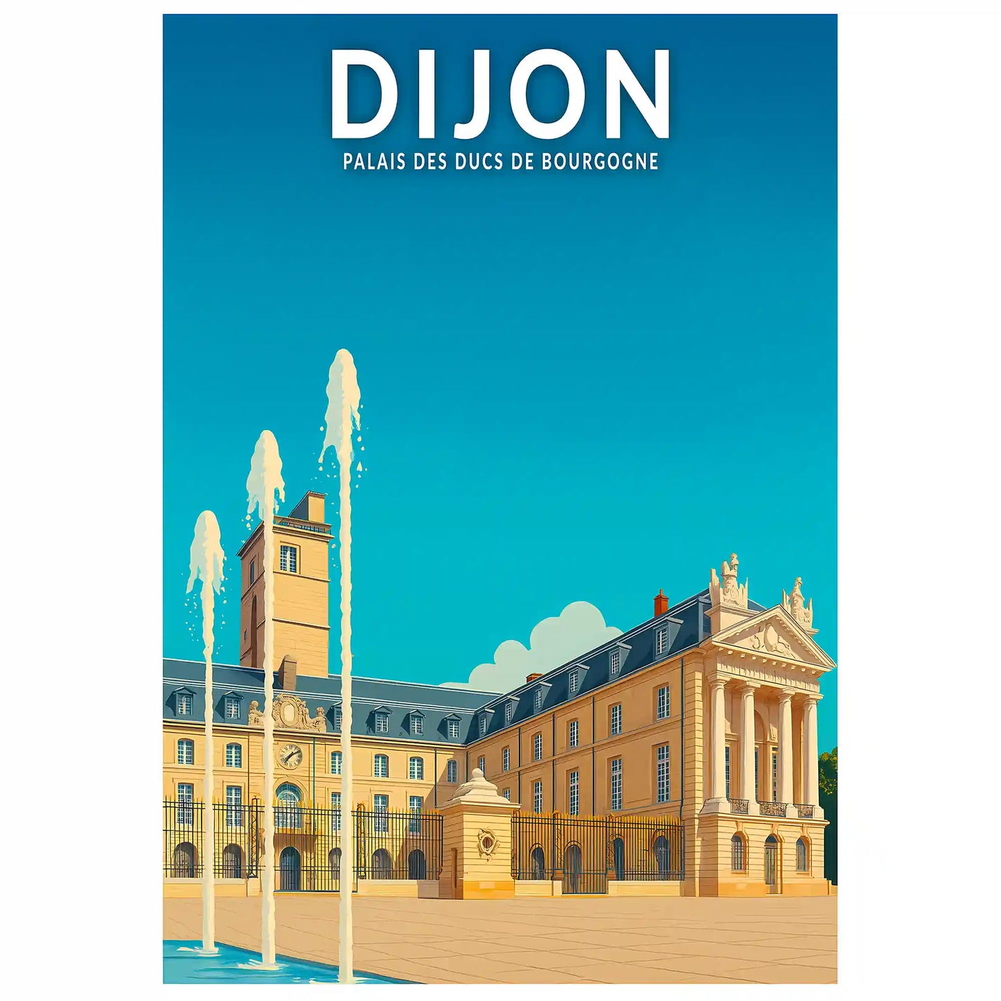 Affiche - Dijon - Palais des Ducs de Bourgogne