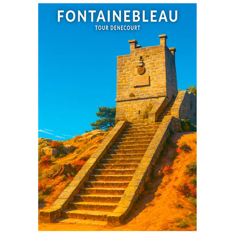 Affiche - Fontainebleau - Tour Denecourt