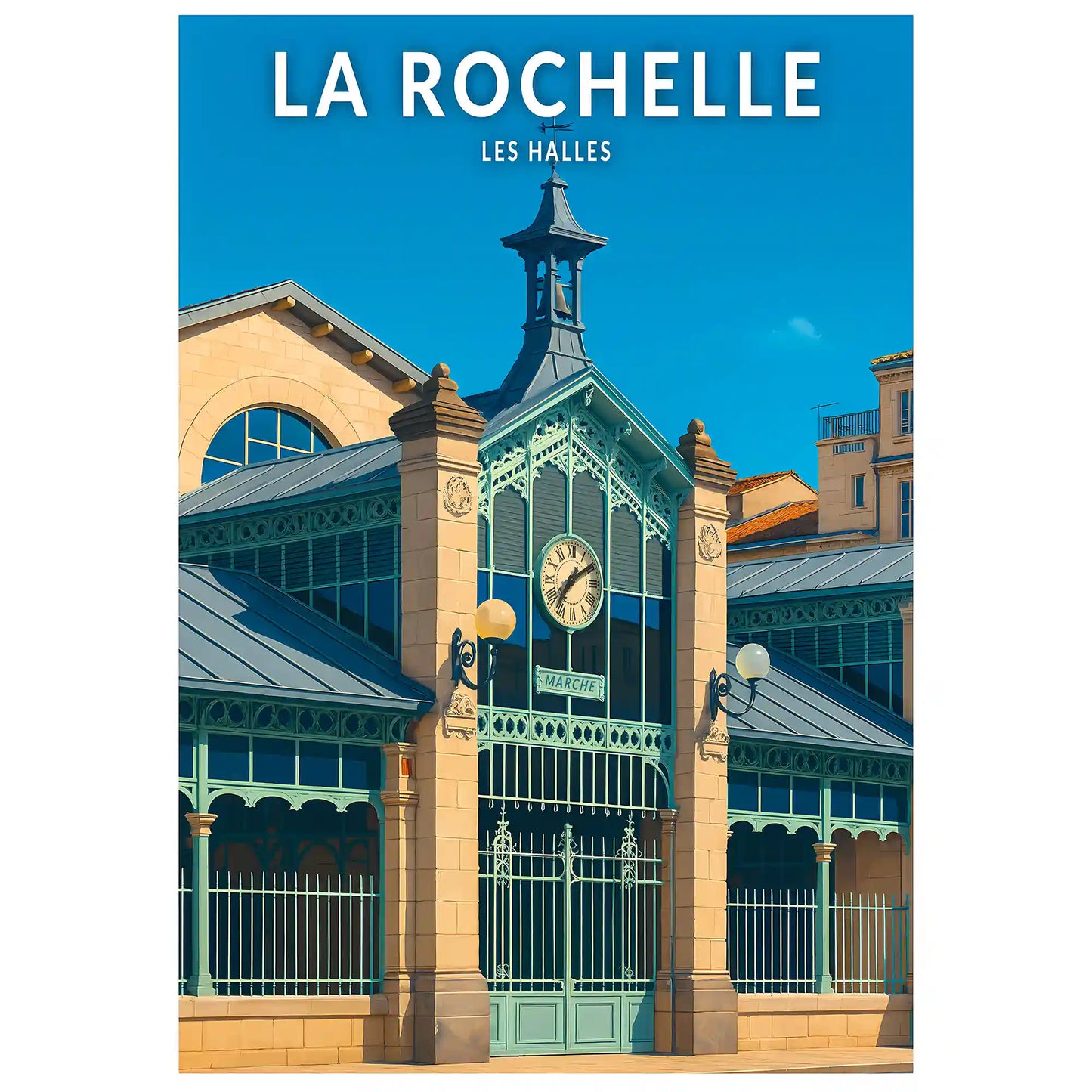 Affiche - La Rochelle - Les Halles