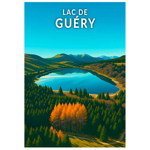 Affiche - Lac de Guéry