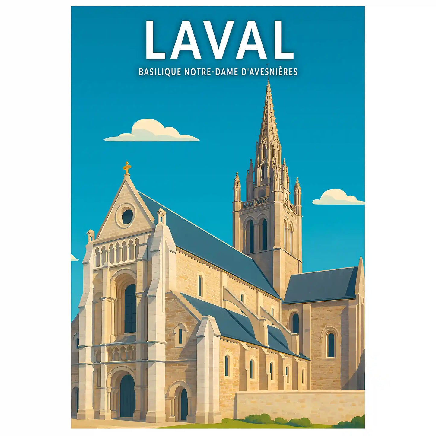 Affiche - Laval - Basilique Notre-Dame d'Avesnières