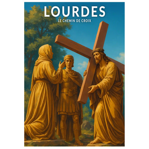 Affiche - Lourdes - Le Chemin de Croix