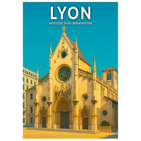Affiche - Lyon - Basilique Saint-Bonaventure