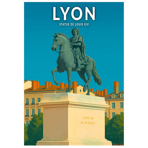Affiche - Lyon - Statue de Louis XIV