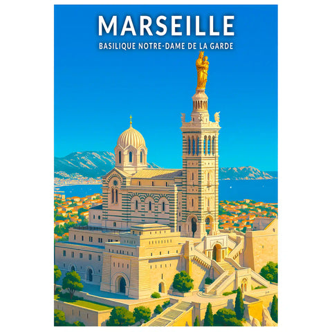 Affiche - Marseille - Basilique Notre-Dame de la Garde