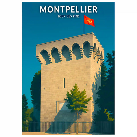 Affiche - Montpellier - Tour des Pins
