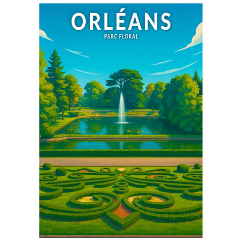 Affiche - Orléans - Parc Floral