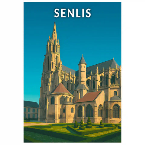 Affiche - Senlis