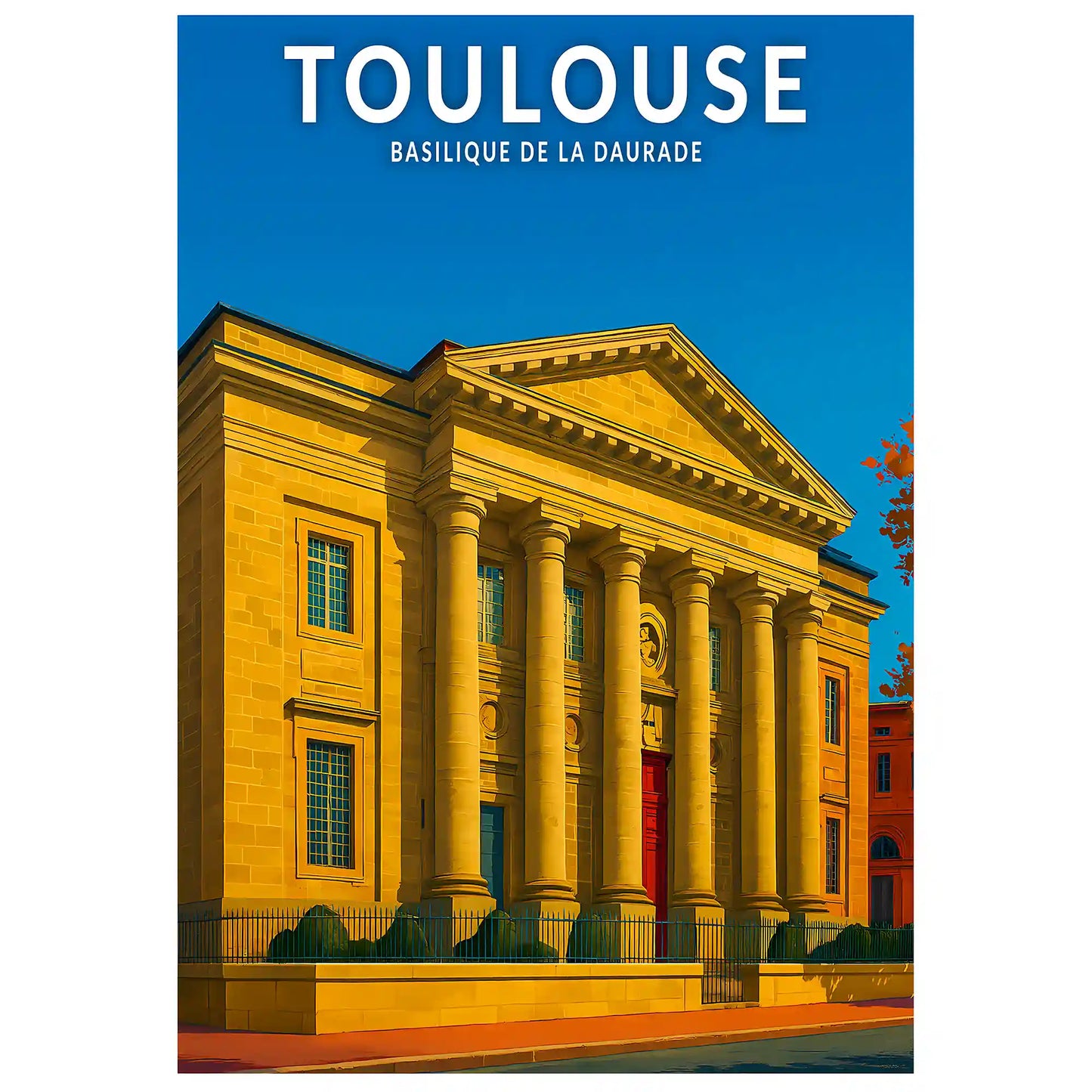 Affiche - Toulouse - Basilique de la Daurade