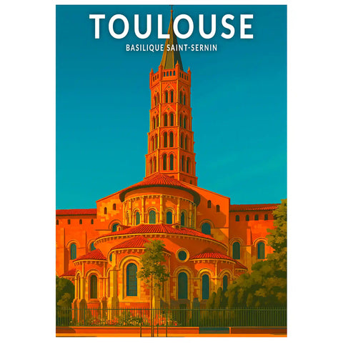 Affiche - Toulouse - Basilique Saint-Sernin