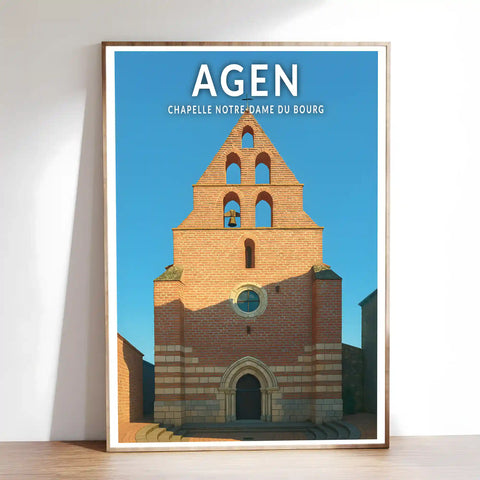 Affiche - Agen - Chapelle Notre-Dame du Bourg