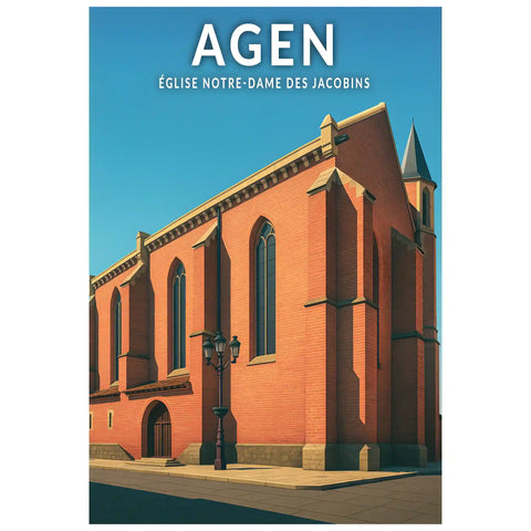 Affiche - Agen - Église Notre-Dame des Jacobins