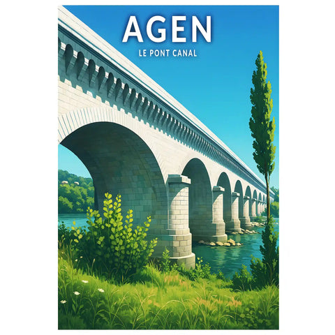 Affiche - Agen - Le Pont Canal