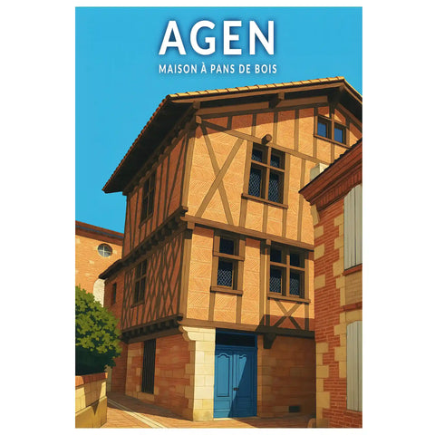 Affiche - Agen - Maison à pans de bois