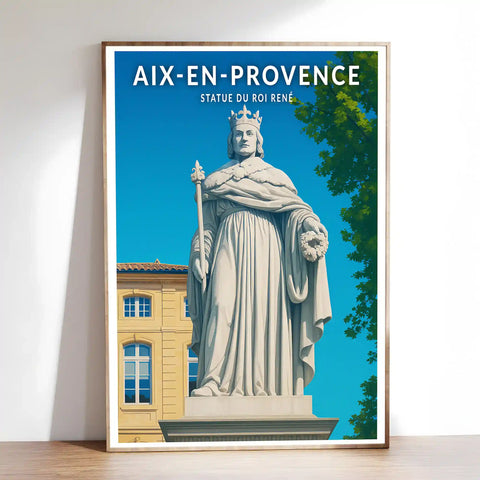Affiche - Aix-en-Provence - Statue du Roi René