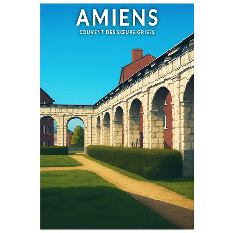 Affiche - Amiens - Couvent des Sœurs Grises