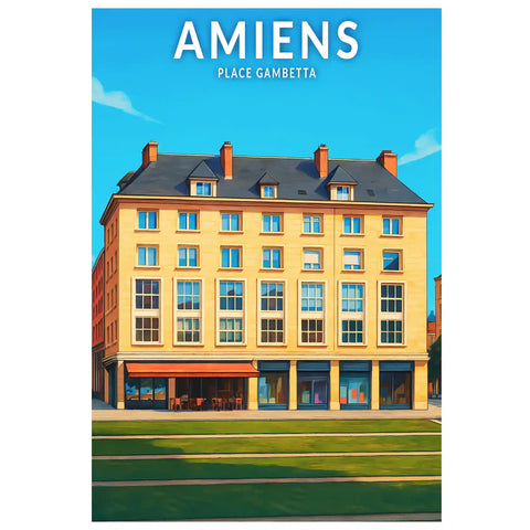 Affiche - Amiens - Place Gambetta