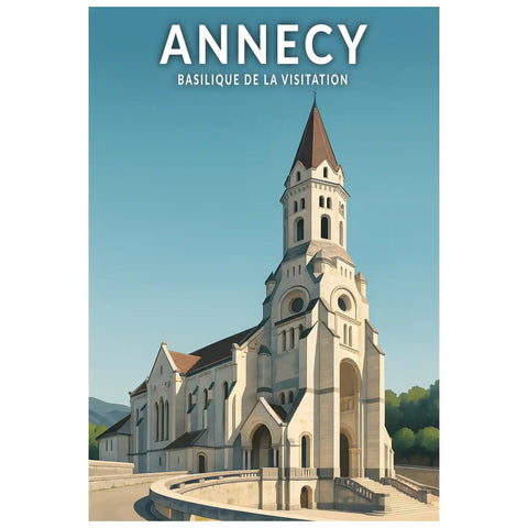 Affiche - Annecy - Basilique de la Visitation