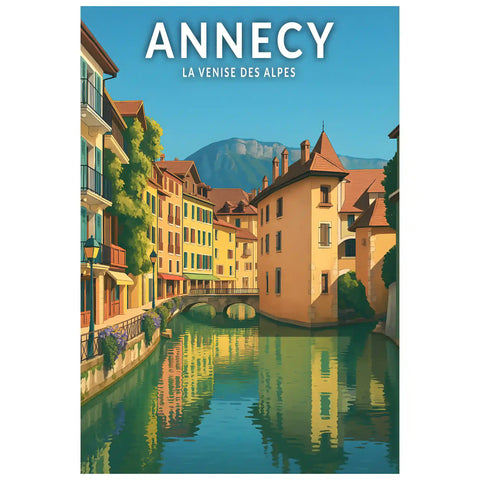 Affiche - Annecy - La Venise des Alpes