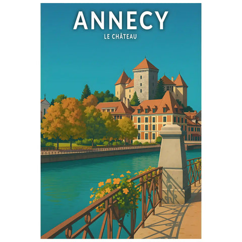 Affiche - Annecy - Le Château