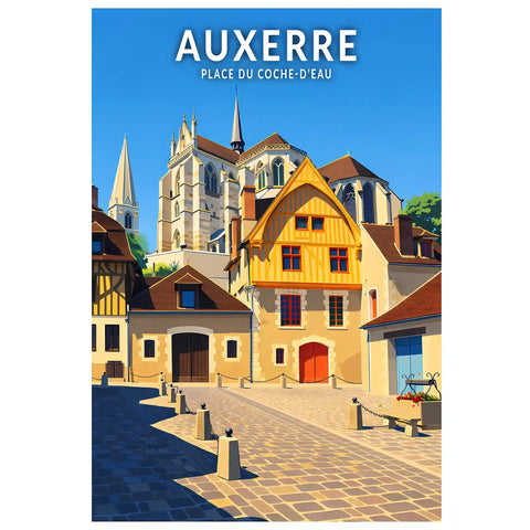 Affiche - Auxerre - Place du Coche-d’Eau