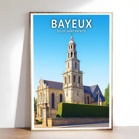 Affiche - Bayeux - Église Saint-Patrice