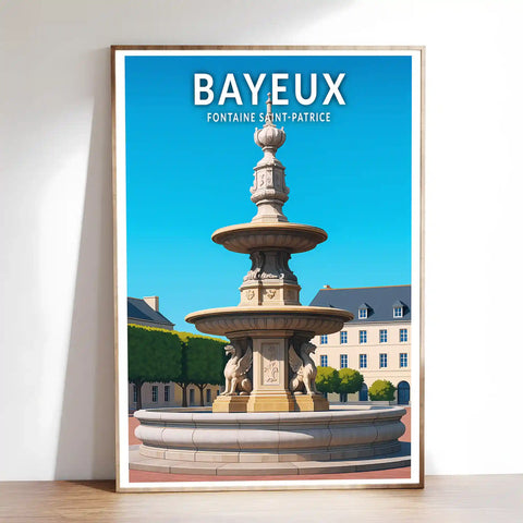 Affiche - Bayeux - Fontaine Saint-Patrice