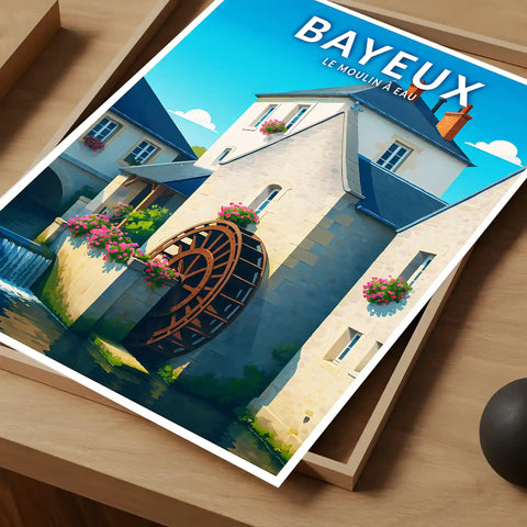 Affiche - Bayeux - Le Moulin à Eau
