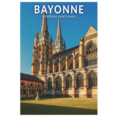 Affiche - Bayonne - Cathédrale Sainte-Marie