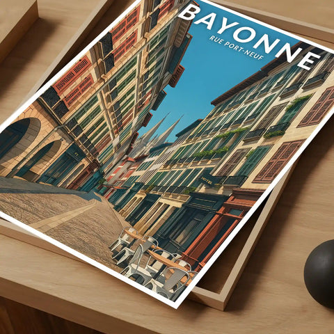 Affiche - Bayonne - Rue Port-Neuf