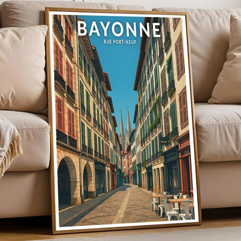 Affiche - Bayonne - Rue Port-Neuf