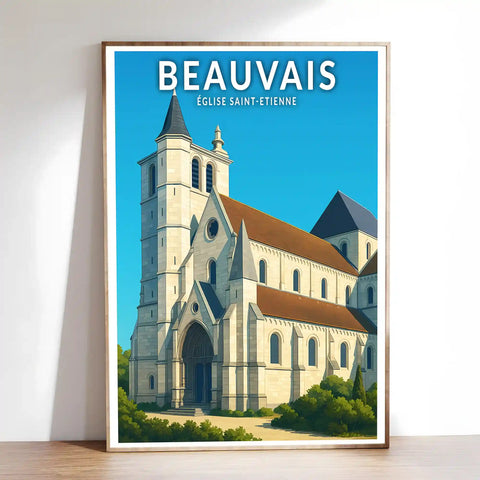 Affiche - Beauvais - Église Saint-Étienne