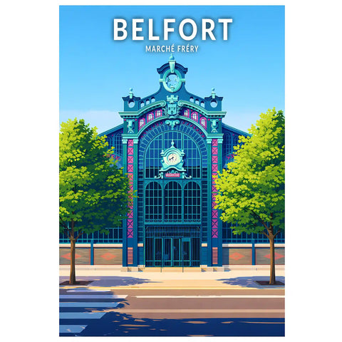 Affiche - Belfort - Marché Fréry