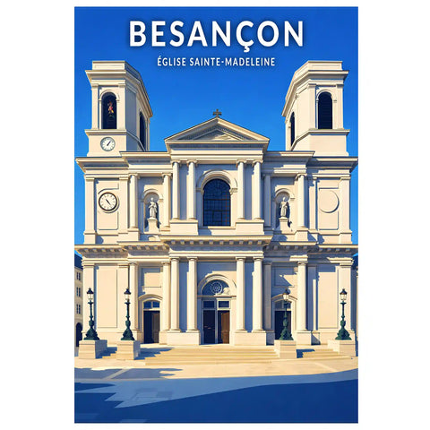 Affiche - Besançon - Église Sainte-Madeleine