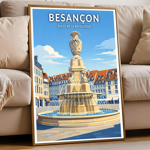 Affiche - Besançon - Fontaine de la Place de la Révolution