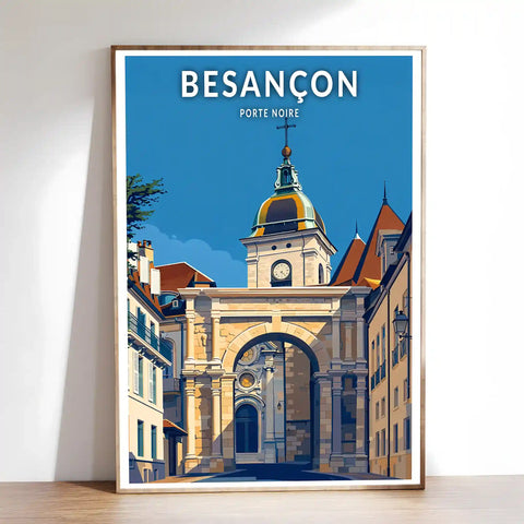 Affiche - Besançon - Porte Noire