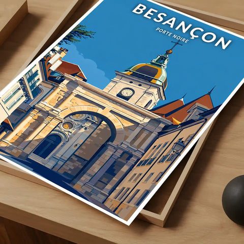 Affiche - Besançon - Porte Noire