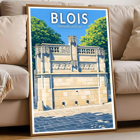 Affiche - Blois - Fontaine Louis XII